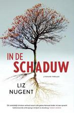 In de schaduw 9789400515505 Liz Nugent, Verzenden, Zo goed als nieuw, Liz Nugent