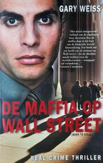 De maffia op Wall Street 9789061121749 Gary Weiss, Verzenden, Gary Weiss