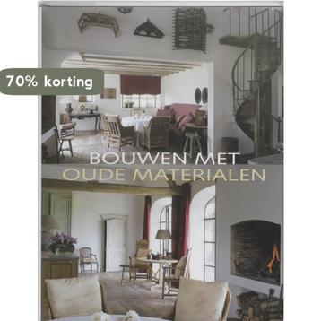 Bouwen Met Oude Materialen 9789077213728 Jo Pauwels, Verzenden, Jo Pauwels