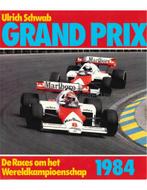 GRAND PRIX 1984, DE RACES OM HET WERELDKAMPIOENSCHAP, Boeken, Auto's | Boeken, Nieuw