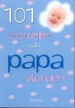 101 voordelen van papa worden 9789044708202 G. Bauweleers, Verzenden, Gelezen, G. Bauweleers