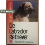 Labrador retriever 9789062485543 Satterthwaite, Verzenden, Satterthwaite