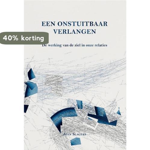 Een onstuitbaar verlangen 9789048444090 Joan Slagers, Boeken, Esoterie en Spiritualiteit, Gelezen, Verzenden
