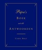 Papas Boek met alle antwoorden 9789045311296 Carol Bolt, Boeken, Verzenden, Zo goed als nieuw, Carol Bolt