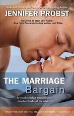 The Marriage Bargain 9781476725369, Jennifer Probst, Verzenden