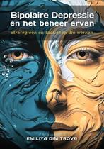 Boek voor bipolaire depressie 9786197691443, Boeken, Verzenden, Zo goed als nieuw, Emiliya Dimitrova