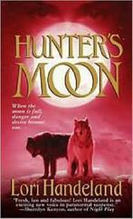 Hunters Moon 9780312991357, Gelezen, Lori Handeland, Verzenden