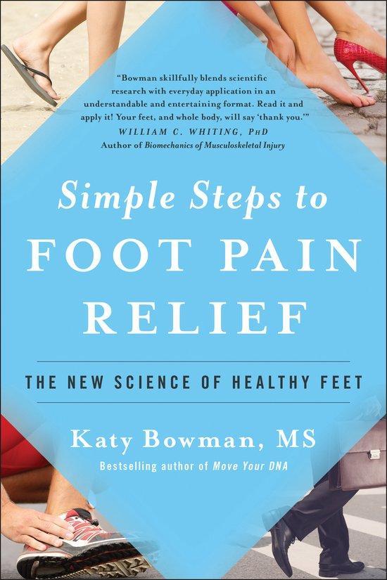 Simple Steps to Foot Pain Relief 9781942952824 Katy Bowman, Boeken, Taal | Engels, Zo goed als nieuw, Verzenden
