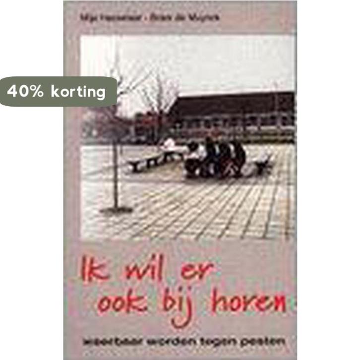 Ik wil er ook bij horen 9789033113598 M. Hasselaar, Livres, Livres d'étude & Cours, Envoi