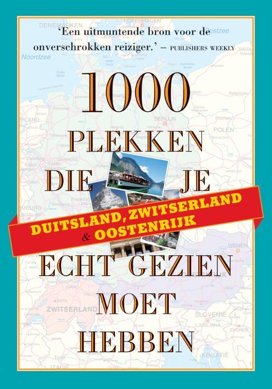 Duitsland Zwitserland en Oostenrijk / 1000 plekken serie, Boeken, Reisgidsen, Gelezen, Verzenden