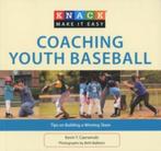 Knack Coaching Youth Baseball 9781599218632, Kevin Czerwinski, Kevin T. Czerwinski, Verzenden