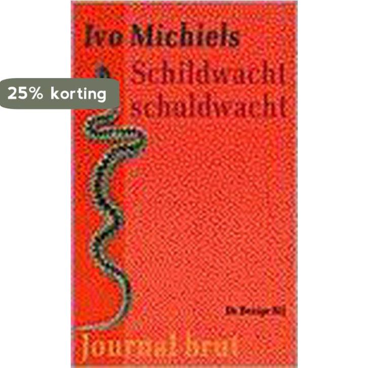 Schildwacht schuldwacht / Journal brut / 6 9789023433132, Boeken, Romans, Gelezen, Verzenden