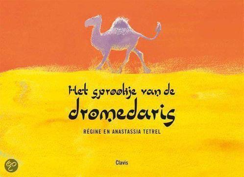 Sprookje Van De Dromedaris 9789044800951, Boeken, Kinderboeken | Kleuters, Gelezen, Verzenden