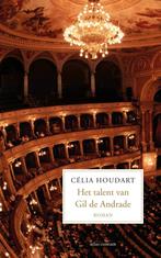 Het talent van Gil de Andrade (9789025447991, Célia Houdart, Boeken, Verzenden, Nieuw