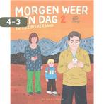 Morgen weer een dag / 2 / Morgen weer een dag / 2, Boeken, Verzenden, Zo goed als nieuw, Bart Schoofs