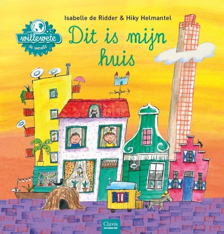 Dit is mijn huis / Willewete 9789044836899, Livres, Livres pour enfants | Jeunesse | 10 à 12 ans, Envoi