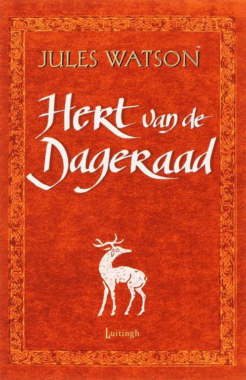 Hert van de dageraad / Dalriada-trilogie / 2 9789024561698, Boeken, Fantasy, Gelezen, Verzenden