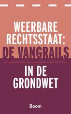 Weerbare rechtsstaat: de vangrails in de Grondwet, Verzenden, Jorieke Manenschijn