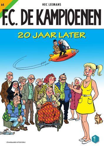 20 jaar later / FC De Kampioenen / 64 9789002236624, Boeken, Stripverhalen, Gelezen, Verzenden