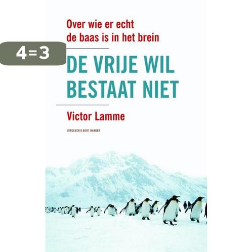 De vrije wil bestaat niet 9789035135390 Victor Lamme, Boeken, Psychologie, Gelezen, Verzenden