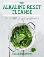 The Alkaline Reset Cleanse 9781401955489 Ross Bridgeford, Verzenden, Ross Bridgeford