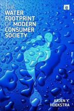 The Water Footprint of Modern Consumer Society 9781849713030, Zo goed als nieuw, Arjen Y. Hoekstra, Arjen Hoekstra, Verzenden