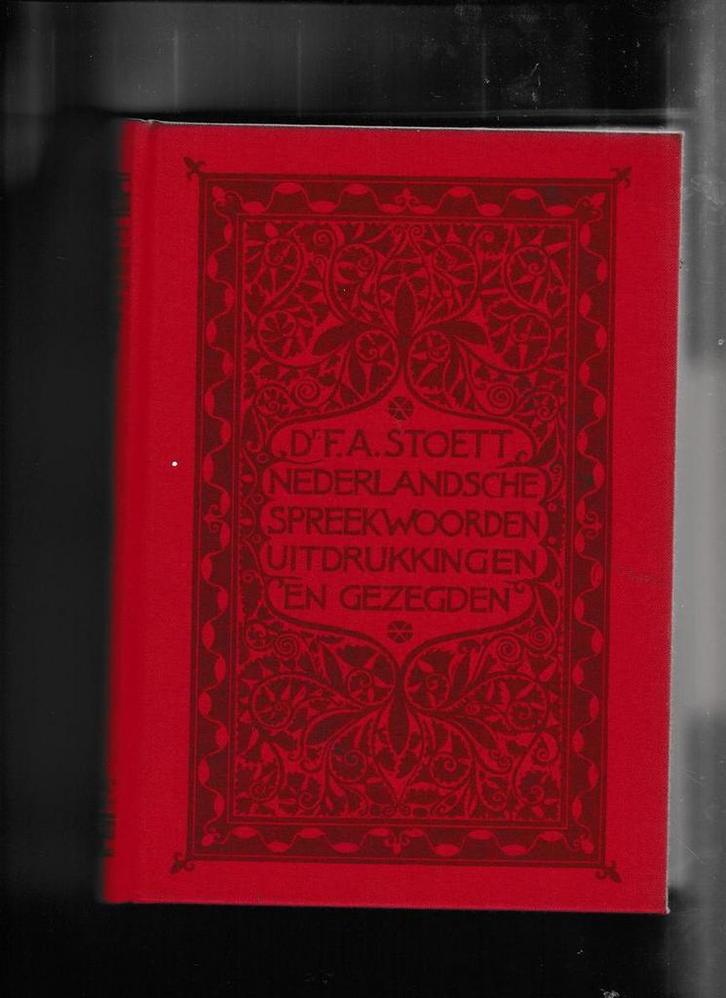 NEDERLANDSE SPREEKWOORDEN, UITDRUKKINGEN EN GEZEGDEN. DEEL 2, Livres, Livres Autre, Envoi