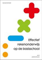 Effectief rekenonderwijs op de basisschool 9789491806599, Boeken, Studieboeken en Cursussen, Verzenden, Zo goed als nieuw, Marcel Schmeier