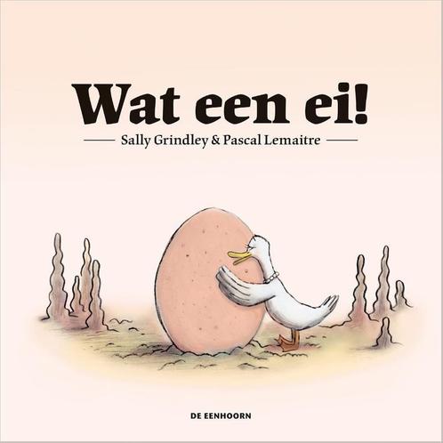 Wat een ei! 9789462911291 Sally Grindley, Boeken, Prentenboeken en Plaatjesalbums, Gelezen, Verzenden