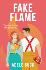 Fake Flame 9780263322828 Adele Buck, Verzenden, Adele Buck