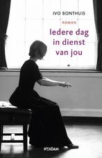 Iedere dag in dienst van jou 9789046807156 Ivo Bonthuis, Verzenden, Gelezen, Ivo Bonthuis