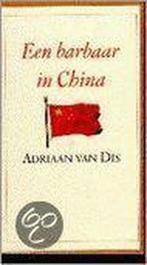 Een barbaar in China 9789029017282, Boeken, Gelezen, Van Dis, Verzenden