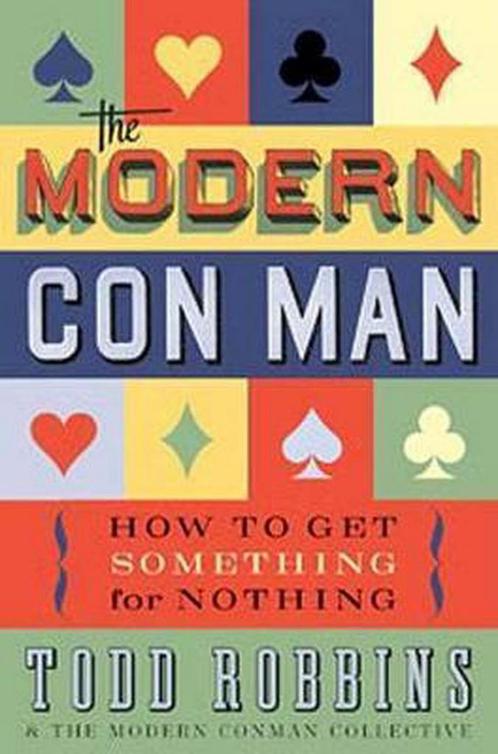 The Modern Con Man 9781596914537, Livres, Livres Autre, Envoi