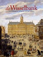 De Wisselbank 9789078217114, Boeken, Verzenden, Zo goed als nieuw