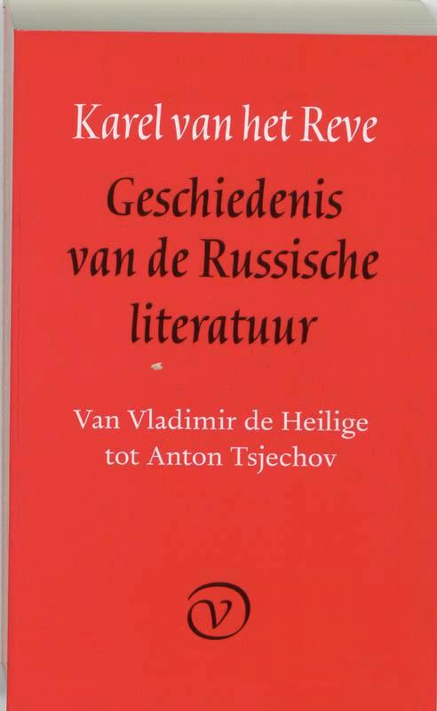 Geschiedenis Van De Russische Literatuur 9789028205925, Boeken, Literatuur, Gelezen, Verzenden