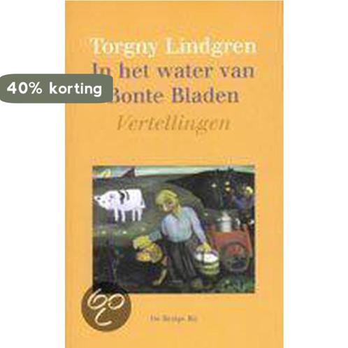 In het water van Bonte Bladen 9789023470366 Torgny Lindgren, Boeken, Romans, Gelezen, Verzenden
