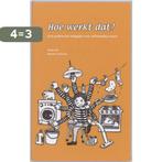 HOE WERKT DAT 9789066659728 K. Stils, Boeken, Studieboeken en Cursussen, Verzenden, Gelezen, K. Stils