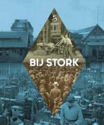 Bij Stork 9789462583047 Gerard Löbker, Boeken, Geschiedenis | Stad en Regio, Verzenden, Zo goed als nieuw, Gerard Löbker