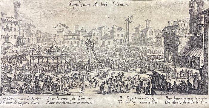 Jacques Callot (1592-1635) - Supplicium Sceleri Froenum -, Antiquités & Art, Antiquités | Autres Antiquités