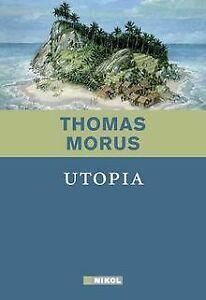 Utopia von Thomas Morus  Book, Livres, Livres Autre, Envoi