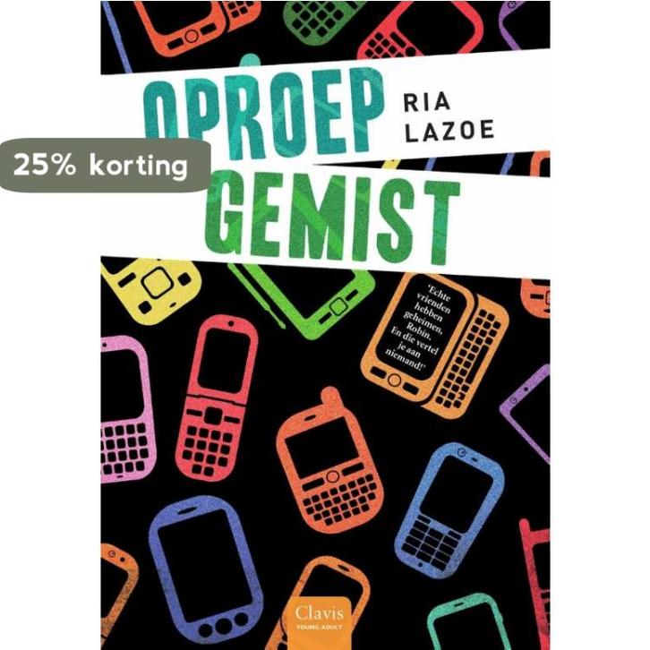 Oproep gemist 9789044817997 Ria Lazoe, Boeken, Kinderboeken | Jeugd | 13 jaar en ouder, Zo goed als nieuw, Verzenden