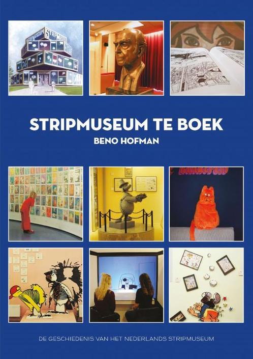 Stripmuseum te Boek 9789491737602 Beno Hofman, Boeken, Stripverhalen, Zo goed als nieuw, Verzenden