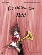 De clown zei nee / Een Vier Windstreken prentenboek, Verzenden, Gelezen, C. Unzner