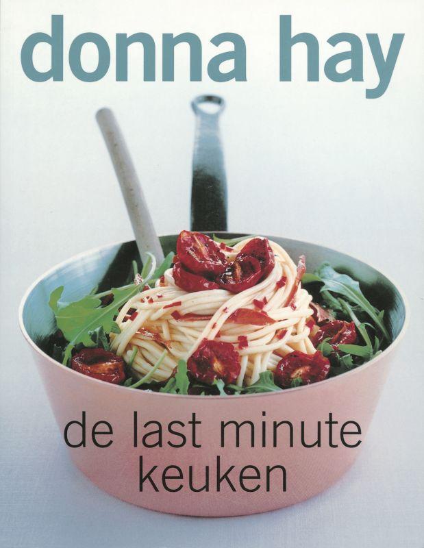 De last minute keuken 9789058550897 Donna Hay, Boeken, Kookboeken, Gelezen, Verzenden