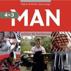 Man achter de barbecue 9789043909976 R. Spanninga, Verzenden, Gelezen, R. Spanninga