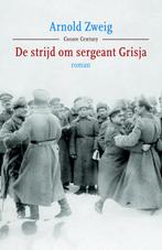 De strijd om sergeant Grisja 9789059364530 Arnold Zweig, Verzenden, Arnold Zweig