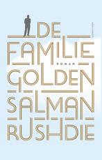 De familie Golden 9789025450915, Boeken, Romans, Gelezen, Salman Rushdie, Verzenden