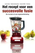 Het recept voor een succesvolle fusie. De cruciale rol van, Boeken, Verzenden, Zo goed als nieuw, RAES JAN VAN