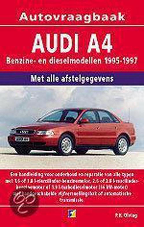 Audi A4 benzine/diesel 1995-1997 9789021540603 P.H. Olving, Boeken, Hobby en Vrije tijd, Gelezen, Verzenden