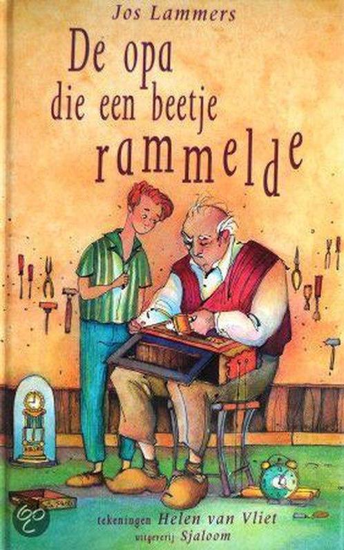 Opa die een beetje rammelde 9789062491926 Jos Lammers, Livres, Livres pour enfants | Jeunesse | 13 ans et plus, Envoi